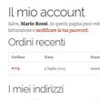 I vostri clienti possono accedere con il loro account personale per gestire e verificare facilmente i loro ordini, nel comodo pannello clienti di WooCommerce integrato in StyleShop